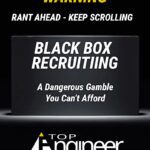 Recruiting Black Box